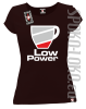 LOW POWER - Koszulka damska brąz