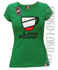 LOW POWER - Koszulka damska zielony